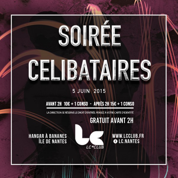 SOIRÉE CELIBATAIRES