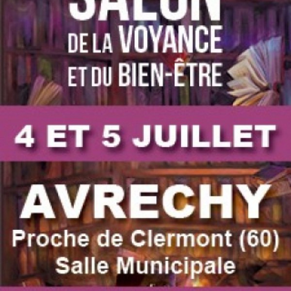 Salon de la voyance le 4/5 Juillet 2015 Salle des fêtes Avrechy (60) avec la médium Dorothée Lancelot