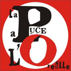 La Puce a l'Oreille