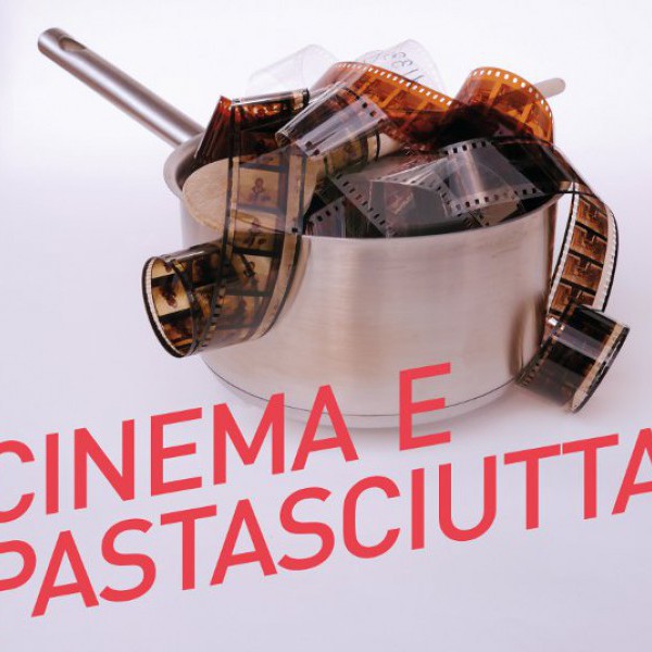 Cinema E Pastasciutta