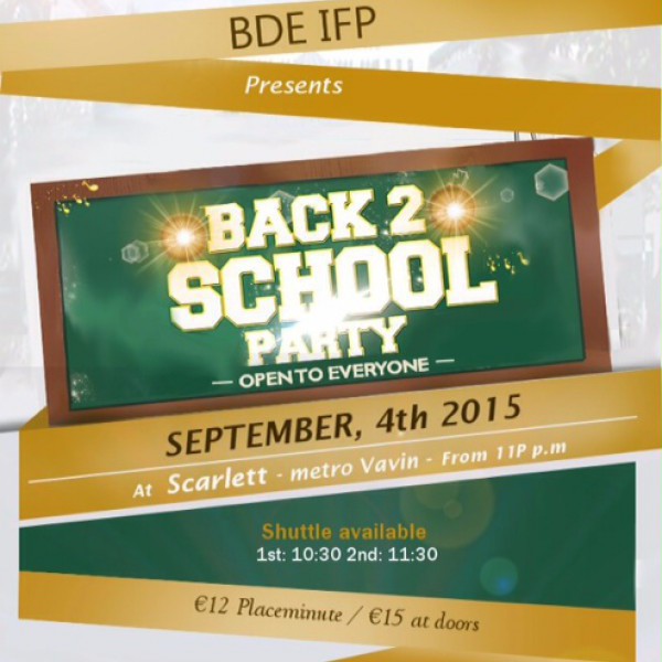 IFP School : Back To School Party