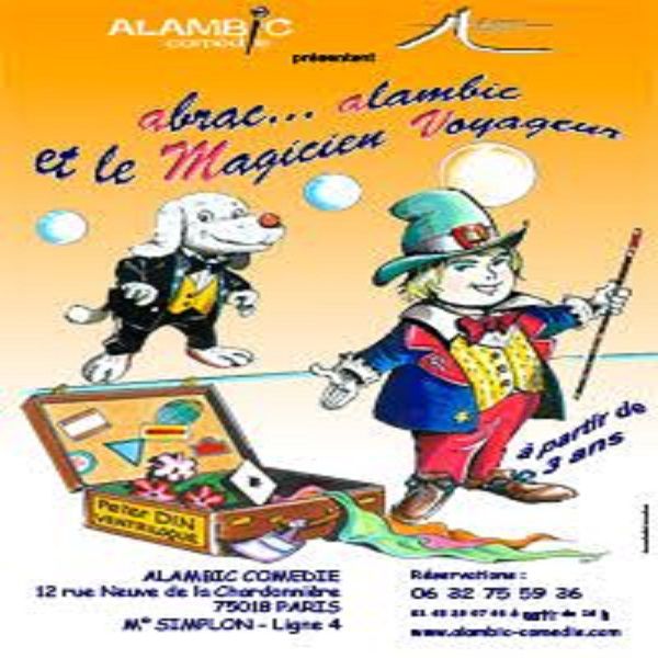 Abrac’alambic et le Magicien voyageur