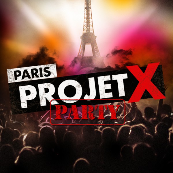 Paris PROJET X Party - soirée inédite