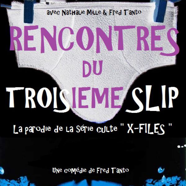 Rencontres du troisième slip