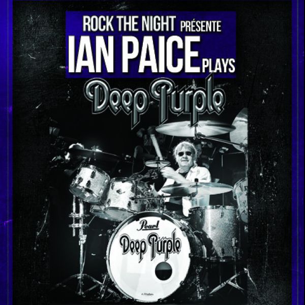 ROCK THE NIGHT : IAN PAICE with PURPENDICULAR