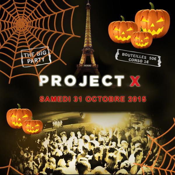 PROJET X HALLOWEEN PARTY PARIS