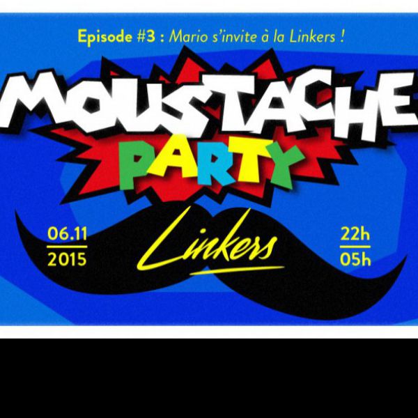 Linkers Episode 3: Moustache Party