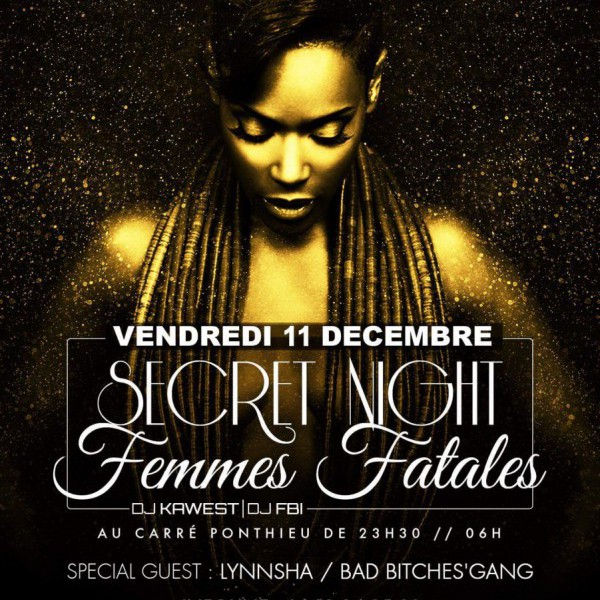 B&W EVENT'S "SECRET NIGHT FEMMES FATALES
