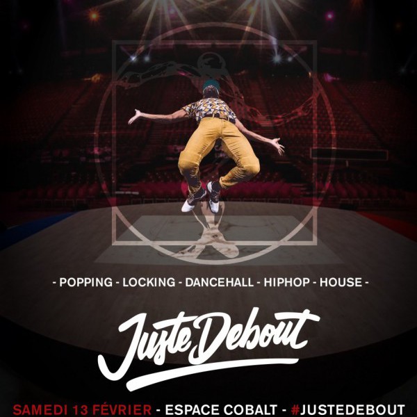 JUSTE DEBOUT TOULOUSE (Compétition internationale de danse Hip Hop)