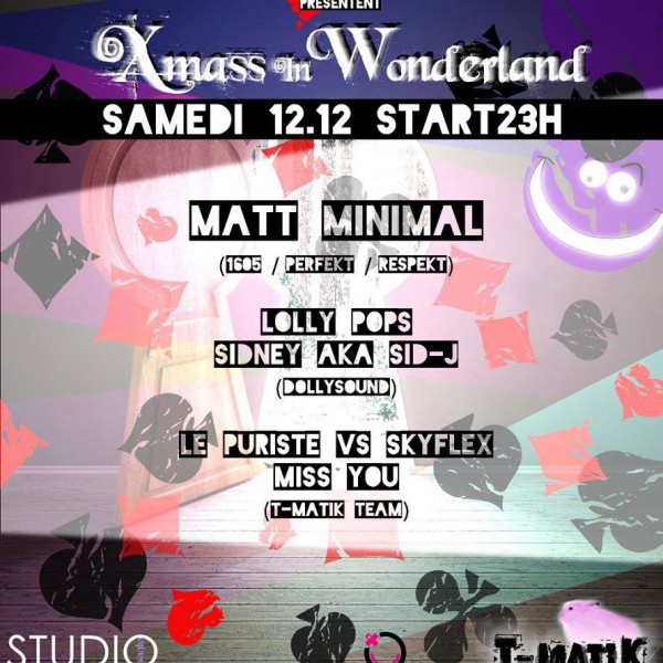 Xmass In Wonderland w/ Matt Minimal