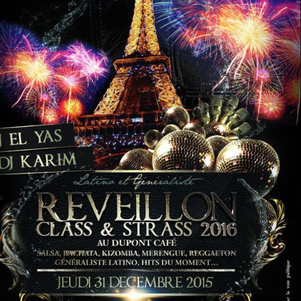 REVEILLON CLASS & STRASS 2016 - LATINO & GENERALISTE