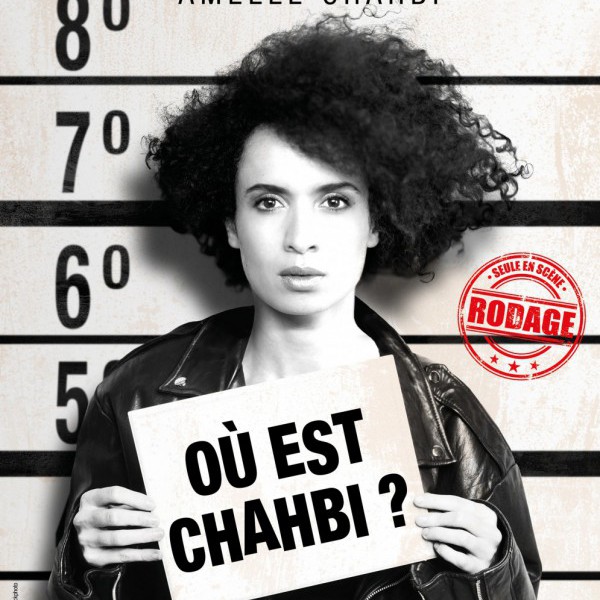 Amelle Chahbi : Où est Chahbi ?