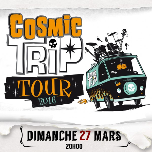COSMIC TRIP TOUR