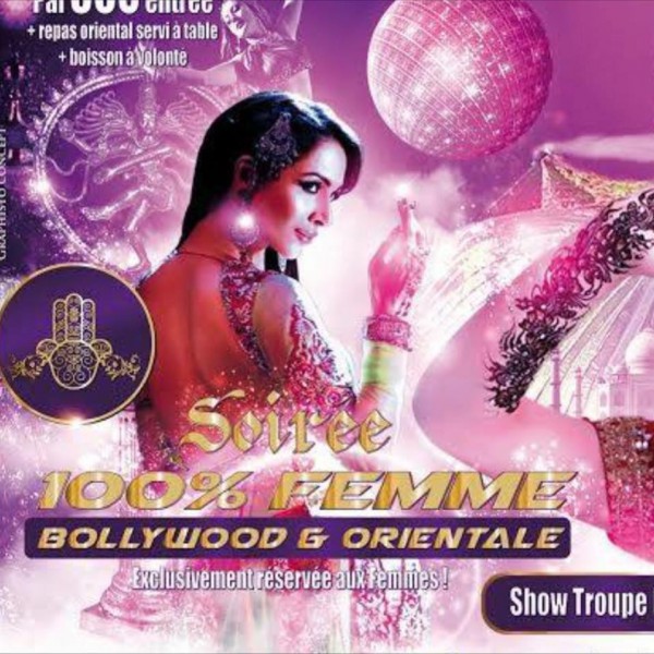 SOIREE FEMME BOOLYWOOD ORIENTALE