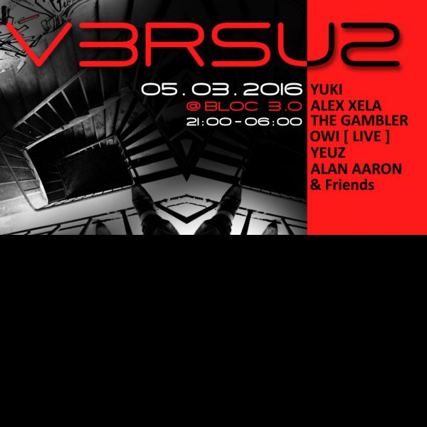 E-KLOZIN’ presents VERSUƧ #7 @ BLOC 3.0