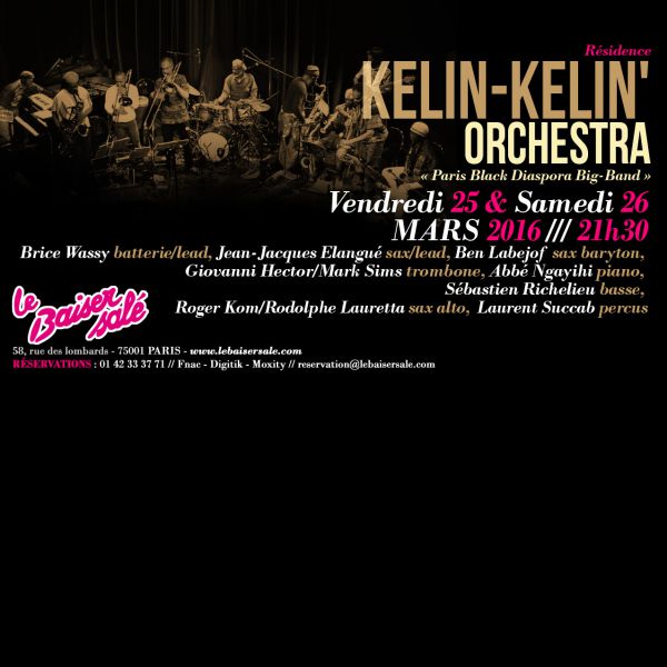 KELIN-KELIN’ ORCHESTRA - « Paris Black Diaspora Big-Band »