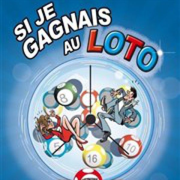 Si je gagnais au loto