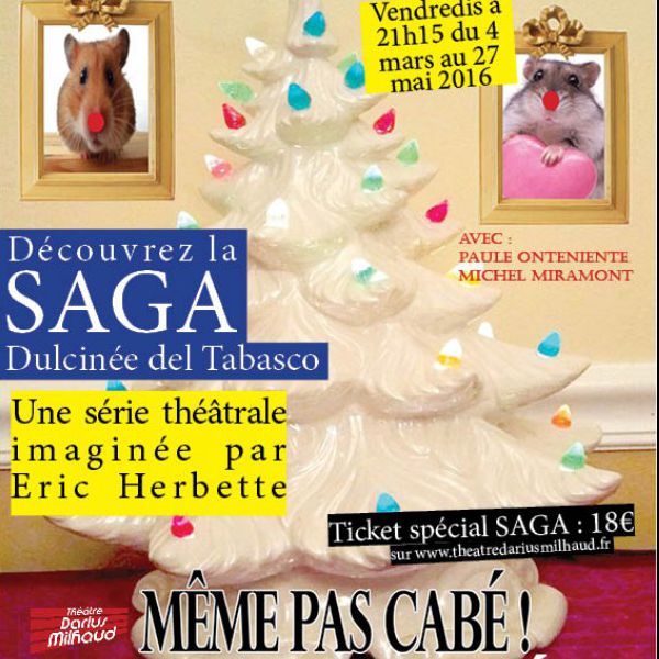 Dulcinée Del Tabasco, Toni de l'Empaffé, Même pas cabé !