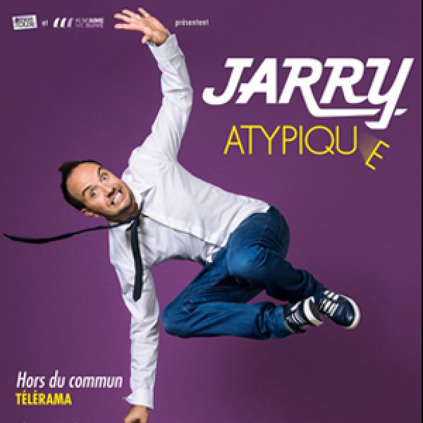 Jarry "Atypique"