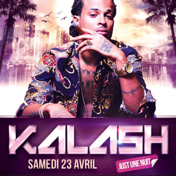 KALASH - "JUST UNE NUIT" A TOURS / SAM 23 AVRIL
