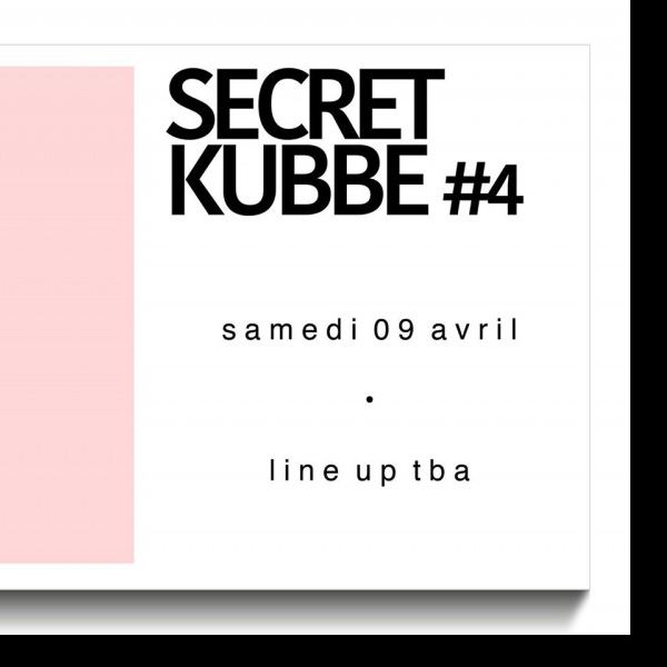 Secret Kubbe #4