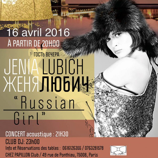 RUSSIAN GIRL - Le Concert de JENIA LUBICH en International Afterwork