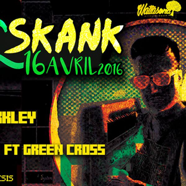 WATT&SKANK Party2 // Manudigital / Weeding Dub / Iron Dubz ft Troy Berkley / Legal Shot Full System