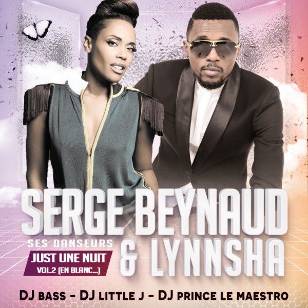 SERGE BEYNAUD - LYNNSHA à TOURS! JUST UNE NUIT - Mercredi 04 Mai - Veille de fêtes