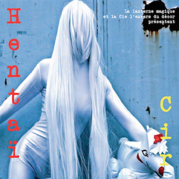 HentaÏ CIRCUS