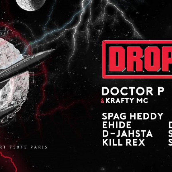 DROP IN BASS #25 - CLOSING PARTY : Doctor P, Spag Heddy, Ehide, Kill Rex, Da Force, D-Jahsta, Subtronics, Synoid, Trinergy, Gh0s
