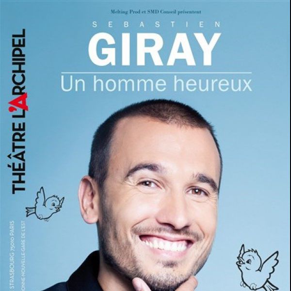 Sébastien Giray dans Un homme heureux