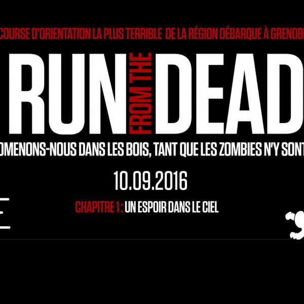 Run From The Dead : La course d'orientation la plus terrifiante à Grenoble !