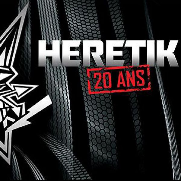HERETIK 20 ans! ( ANESS + BROKE + SPLIT + NOUT )