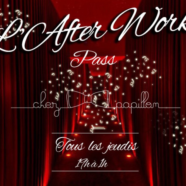 AFTER WORK FESTIF CHEZ PAPILLON
