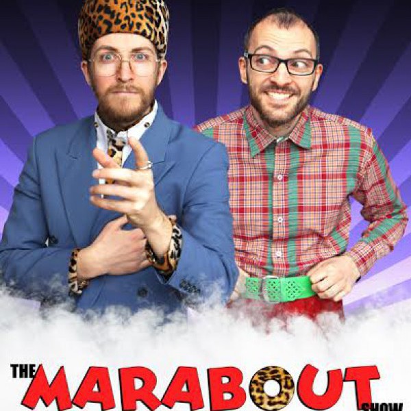 The Marabout Show