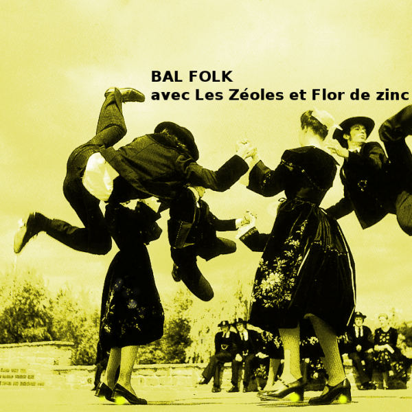 Bal Folk avec les Zéoles et Flor de zinc