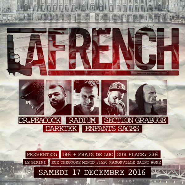 La French // Dr. Peacock, Radium, Section Grabuge, Darktek