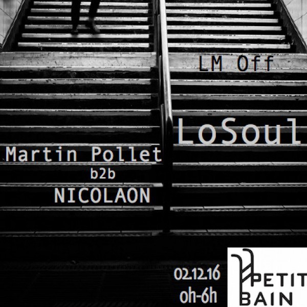 LM Off :  LOSOUL @ Petit Bain