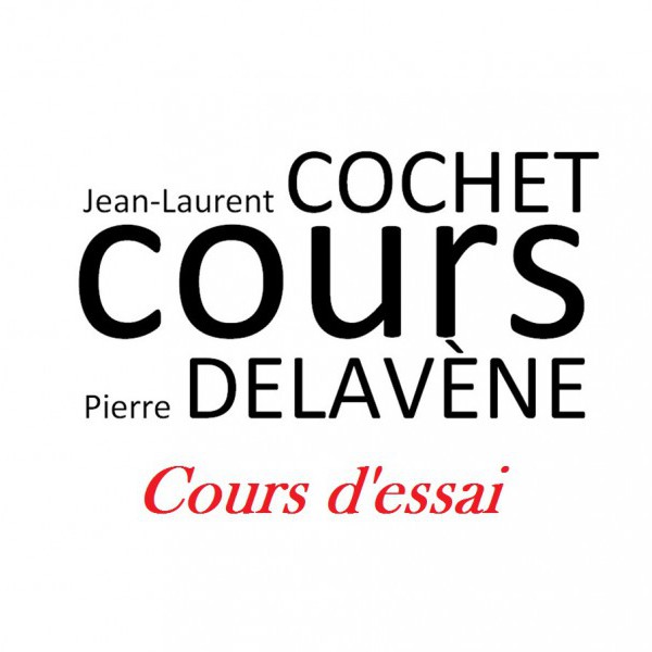 Cours d'essai au Cours Cochet-Delavène