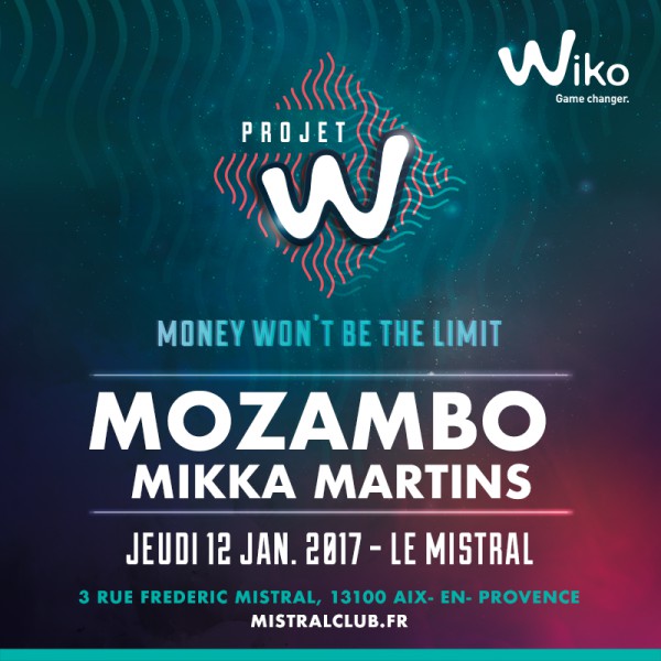 Projet W by Wiko w/ MOZAMBO