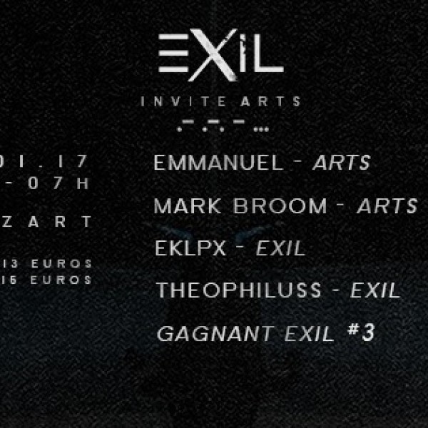 Exil invite Arts : Emmanuel, Mark Broom, EKLPX, Théophiluss