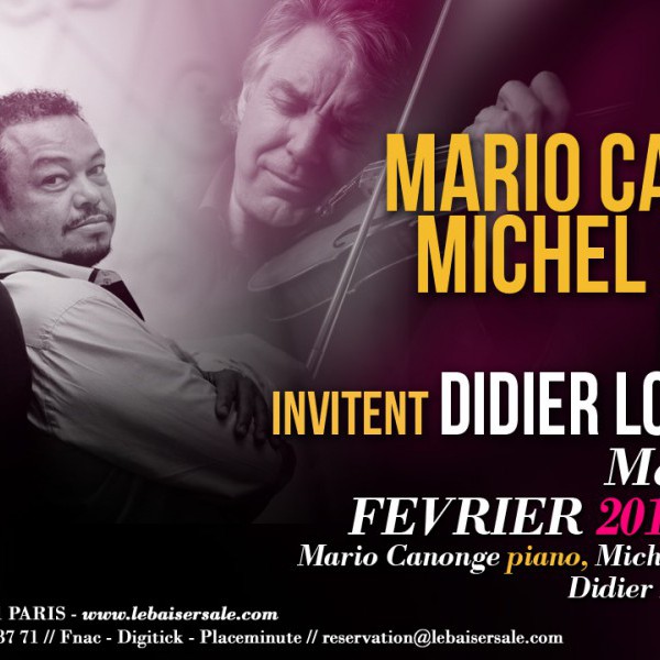 #10ans MARIO CANONGE/MICHEL ZENINO invitent DIDIER LOCKWOOD