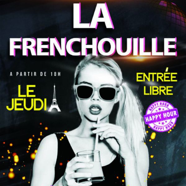 AFTER WORK LA FRENCHOUILLE