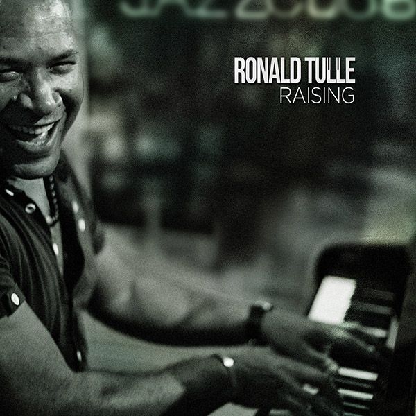 RONALD TULLE RAISING QUARTET