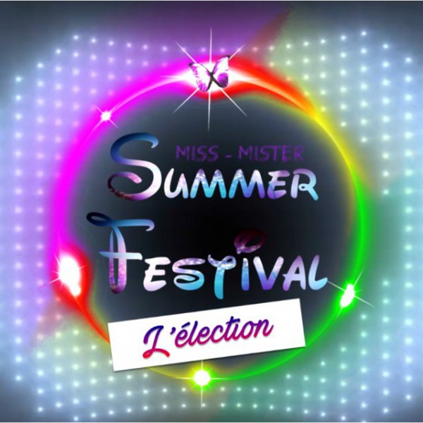 SUMMER FESTIVAL : L'ELECTION 2017