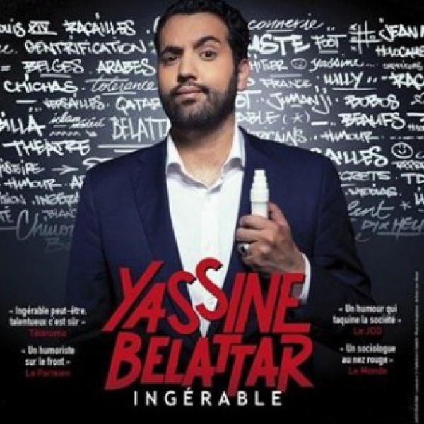 Yassine Belattar : "Ingérable"