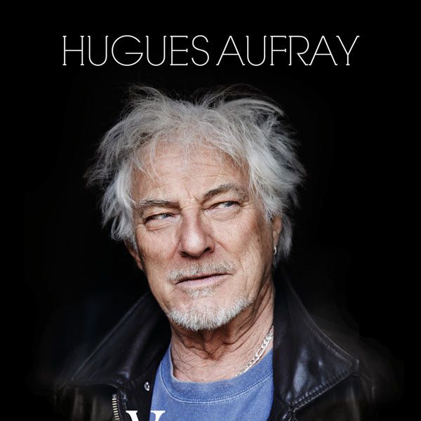 HUGUES AUFRAY ( VISITEUR D'UN SOIR )