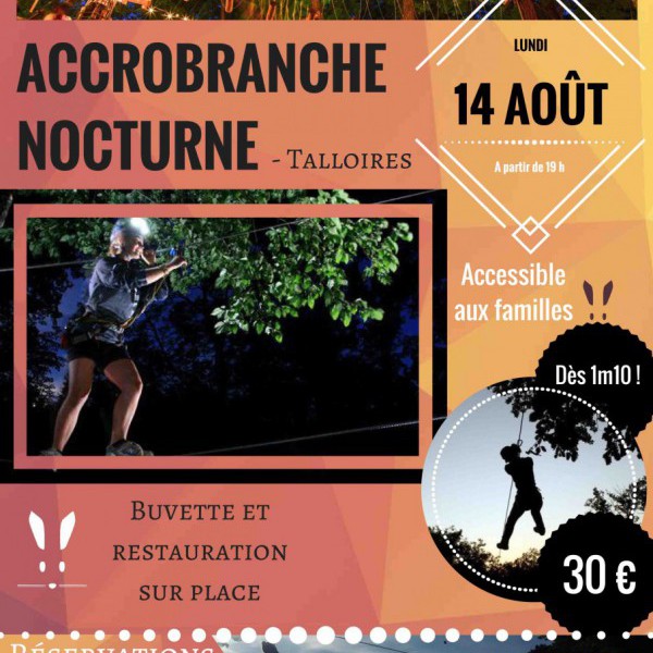 Nocturne Accrobranche - Ostar'Acro-Aventures Talloires