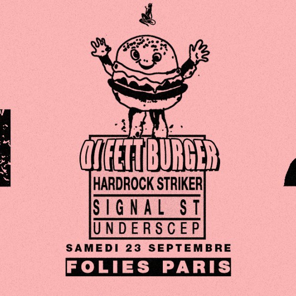 Skylax x Folies Paris: DJ Fett Burger, H.S, Signal ST, Underscep