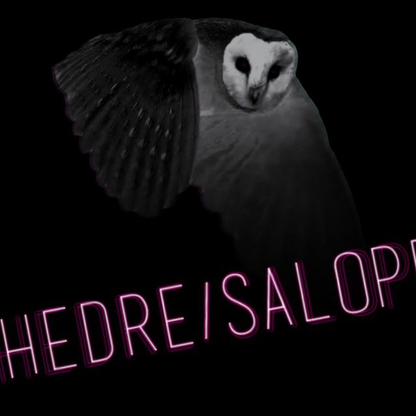 PHÈDRE / SALOPE